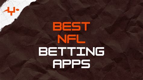 NFL Betting Apps: Top 7 Football Sportsbooks 